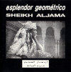 Esplendor Geométrico - Sheikh Aljama